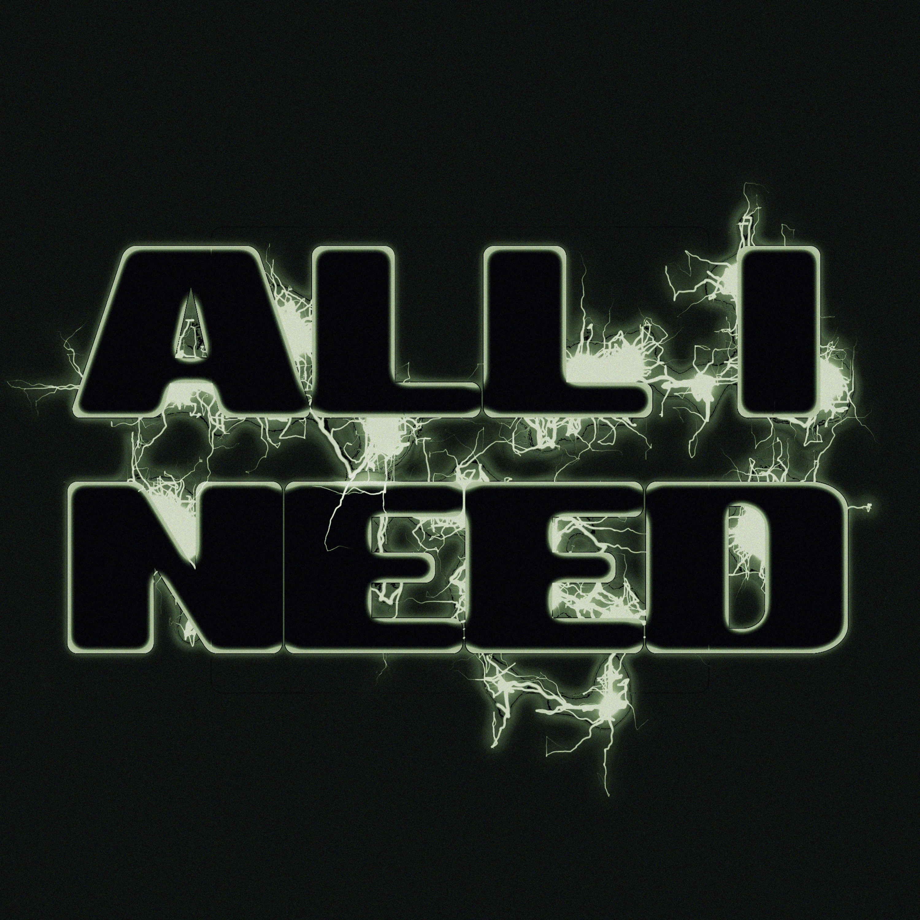 All I Need - Single album cover