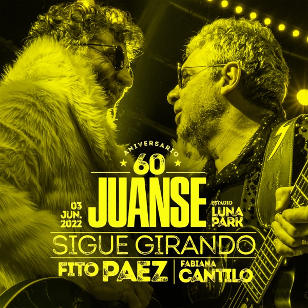 Sigue Girando (60 Aniversario en Vivo Luna Park) [feat. Fito Páez & Fabiana Cantilo] - Single album cover
