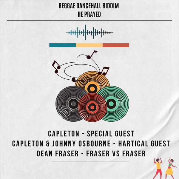 Reggae Dancehall Riddim - He Prayed - Single album cover