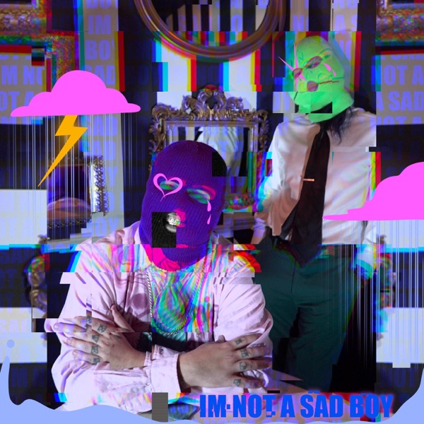 im Not a Sad Boy - Single album cover