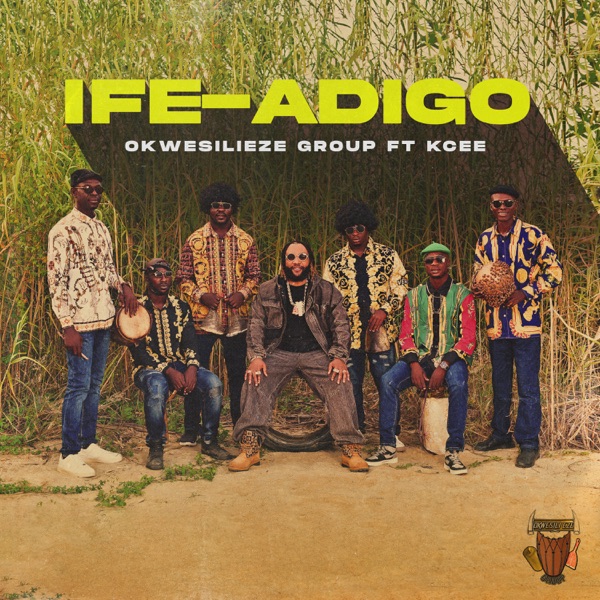 Ife-Adigo (feat. KCee) - Single album cover