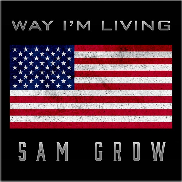 Way I'm Living - Single album cover