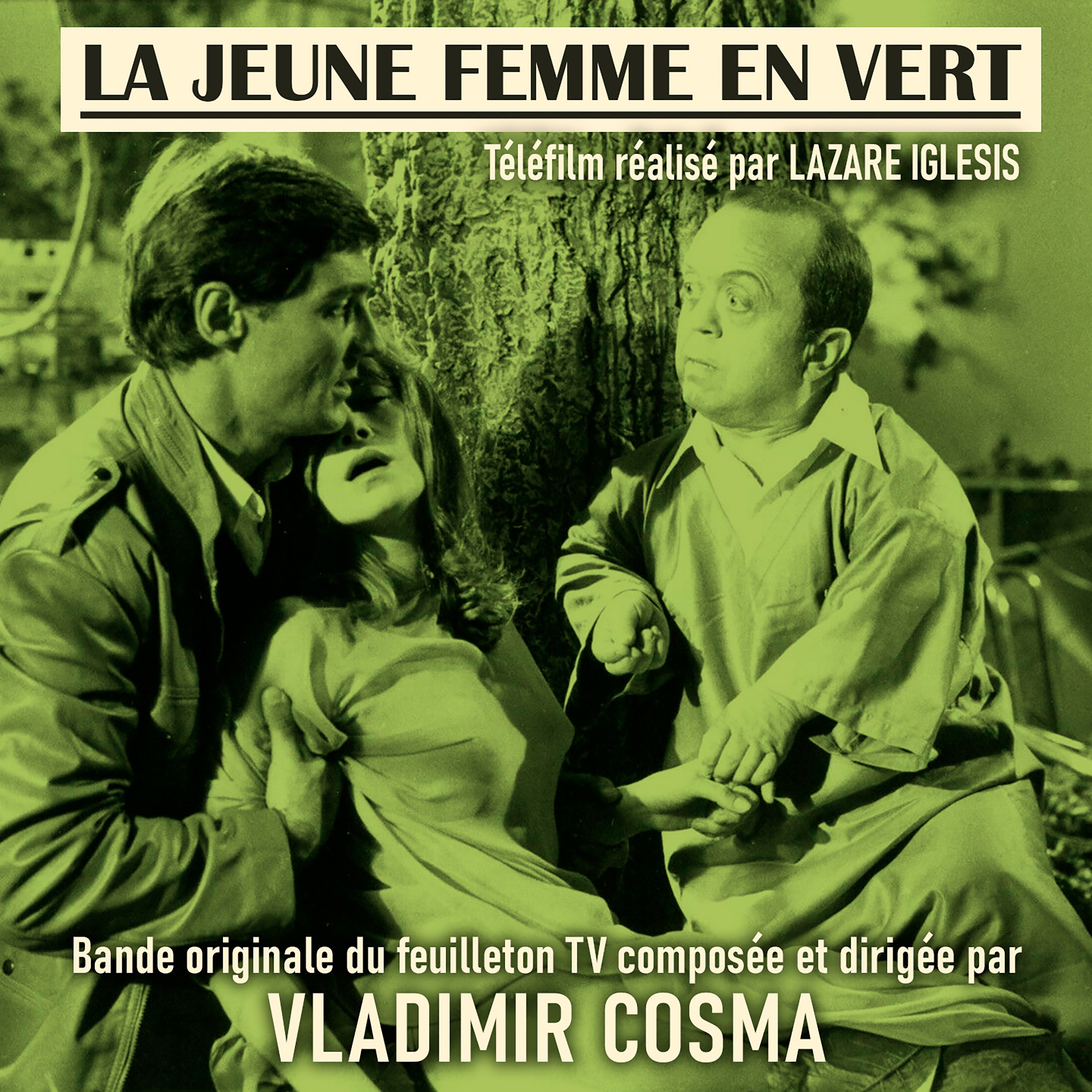 La Jeune Femme en vert (Bande originale du film de Lazare Iglesis) album cover