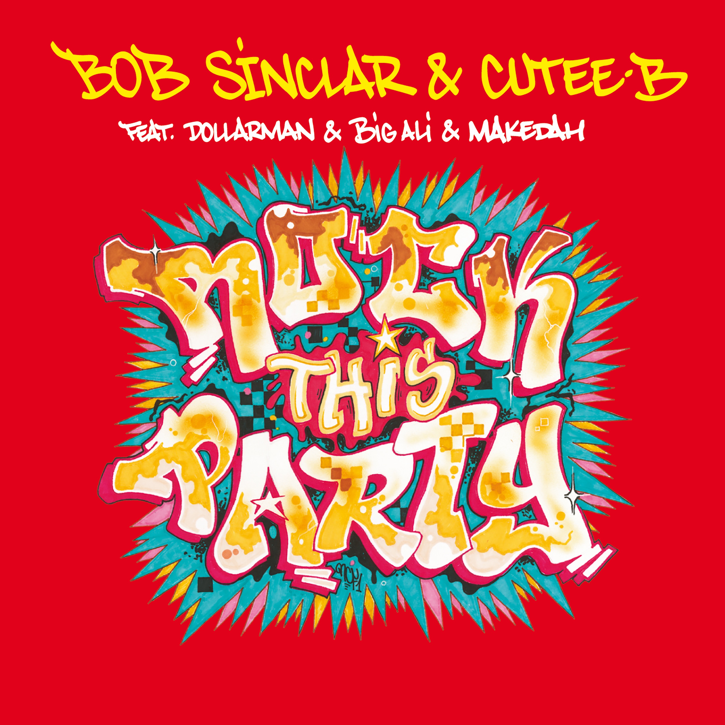 Rock This Party (Everybody Dance Now) [feat. Dollarman, Big Ali & Makedah] - Single album cover