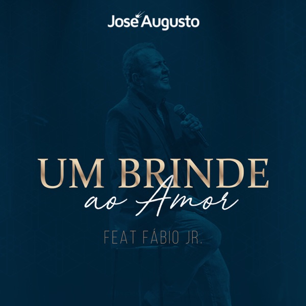 Um Brinde Ao Amor (feat. Fábio Jr.) - Single album cover