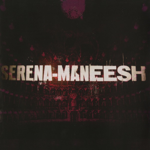 Serena-Maneesh album cover