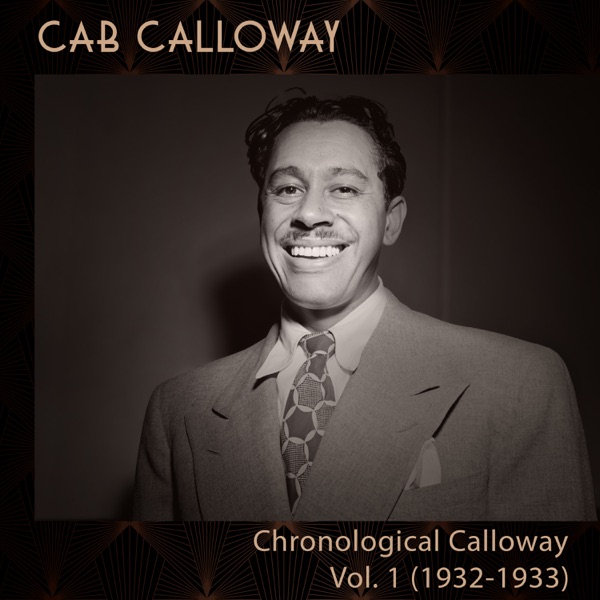 Chronological Calloway, Vol 1 (1932-33) album cover