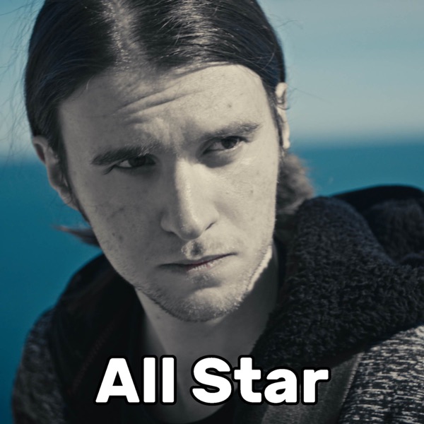 All Star (Way Too Sad) - Single album cover