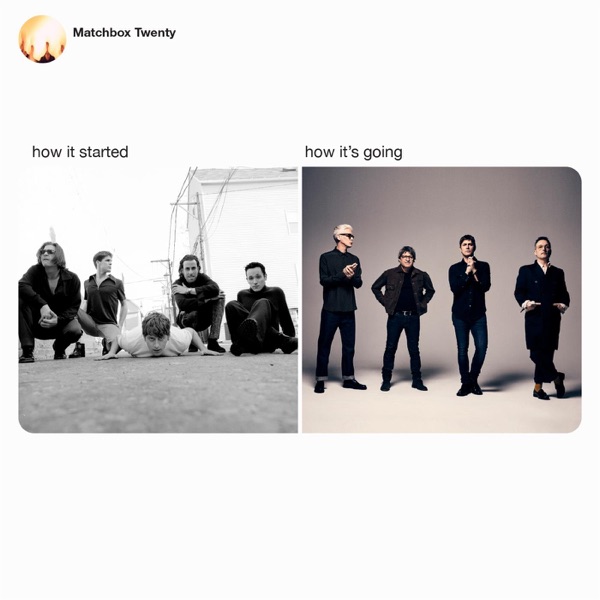 How It Started, How It's Going: Matchbox Twenty - EP album cover