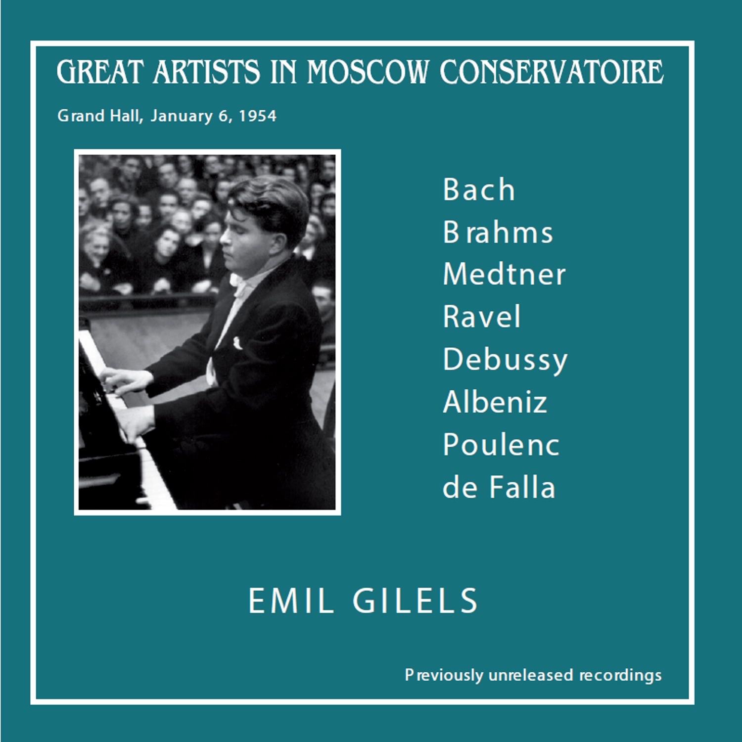 GREAT ARTISTS IN MOSCOW CONSERVATOIRE (Grand Hall, January 6, 1954) [Live] album cover
