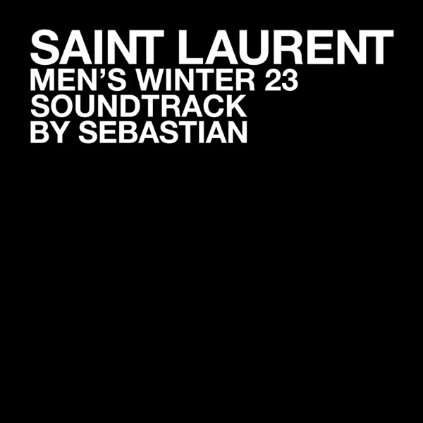SAINT LAURENT MEN'S WINTER 23 album cover