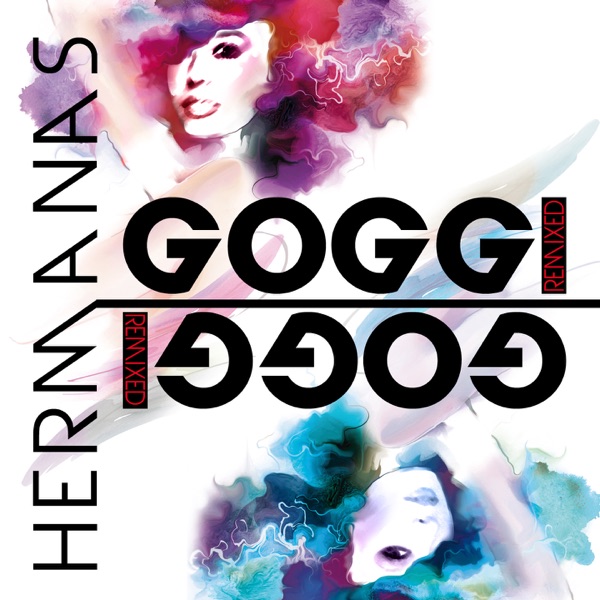 Hermanas Goggi (Remixed) album cover