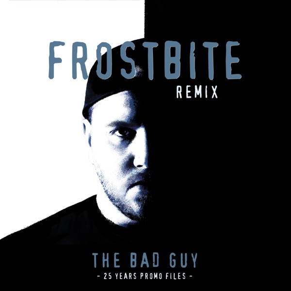 The Bad Guy - Single (Frostbite Remix) - Single album cover