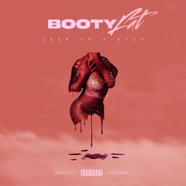 Booty Fat (feat. Eyon) - Single album cover