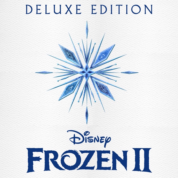 Frozen 2 (Original Motion Picture Soundtrack) [Deluxe Edition] album cover
