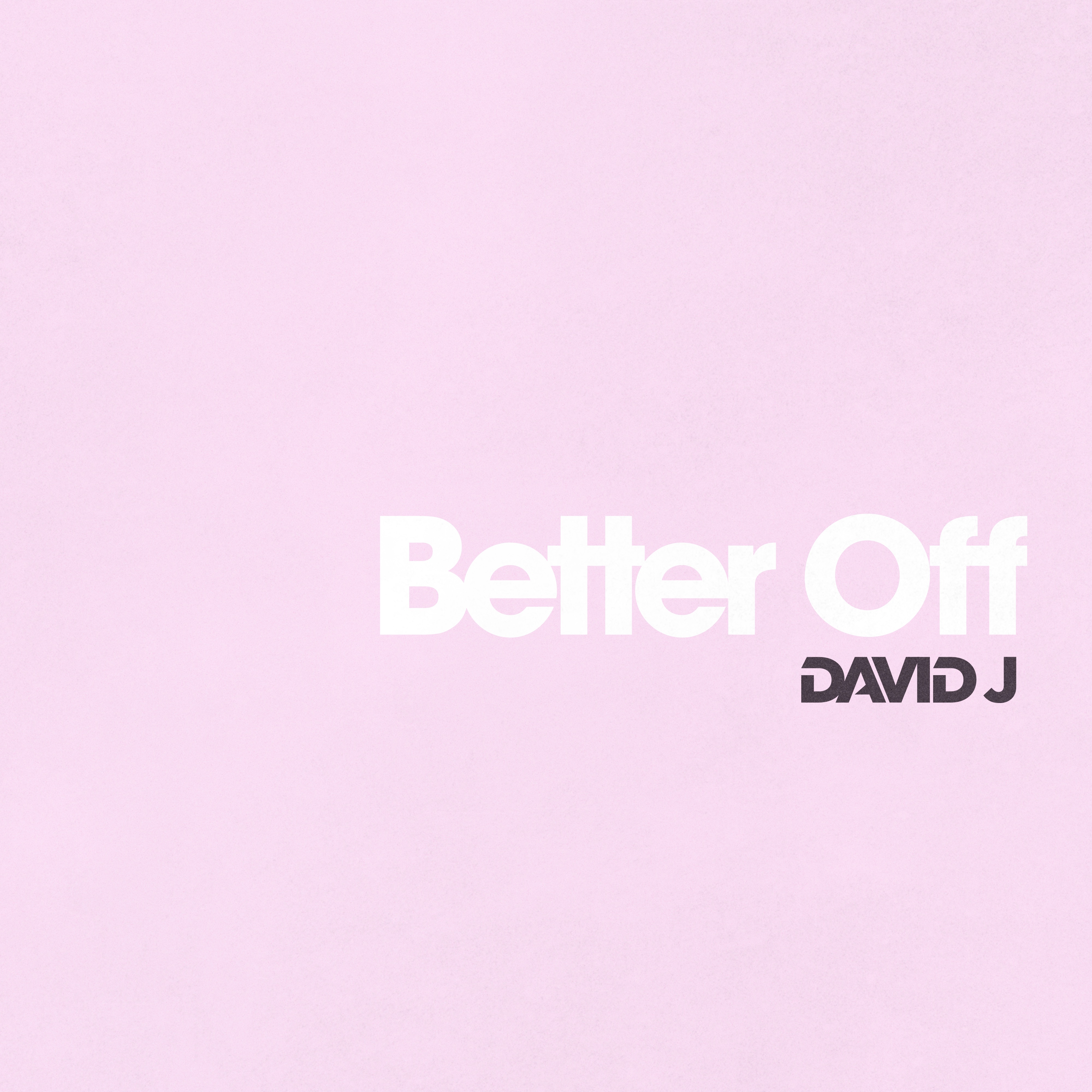 Better Off - Single album cover