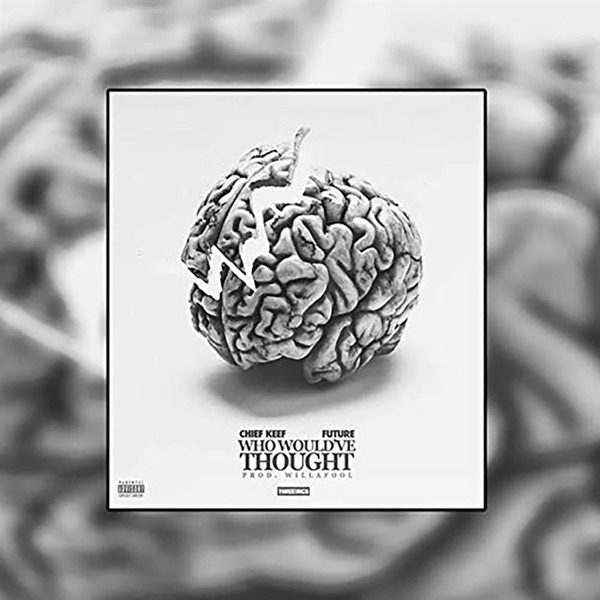 Who Would've Thought - Single album cover