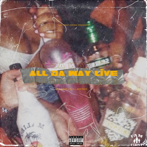 All Da Way Live (Party Mix) [feat. Lakeside] - Single album cover