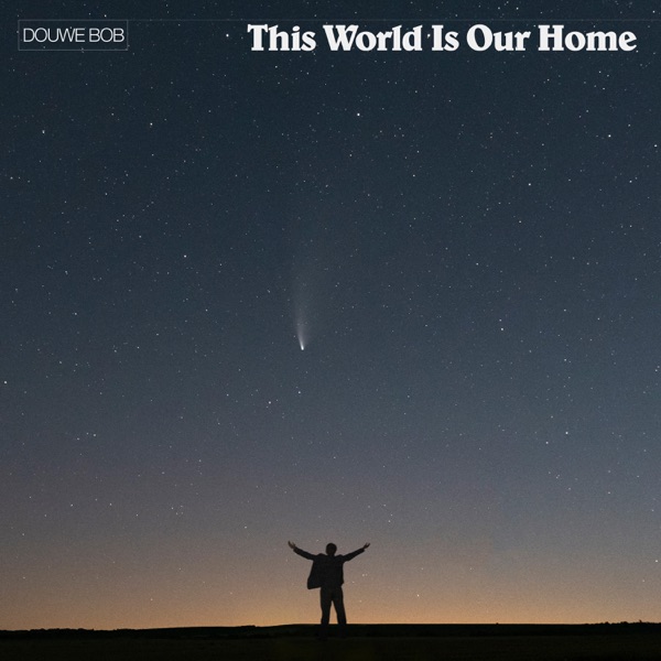 This World Is Our Home - Single album cover