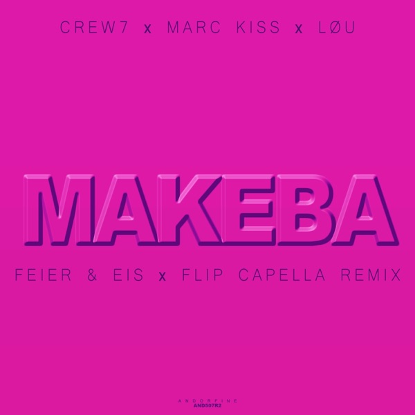 Makeba (feat. Marc Kiss & LØU) [FEIER & EIS x Flip Capella Edit] - Single album cover