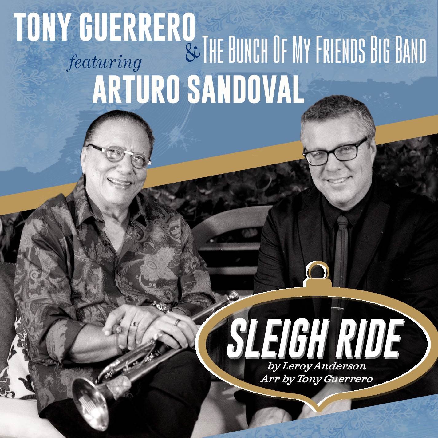 Sleigh Ride (feat. Arturo Sandoval & the Bunch of My Friends Big Band) - Single album cover