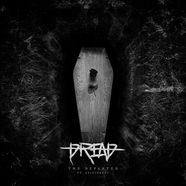 The Departed (feat. Erikshredz) - Single album cover