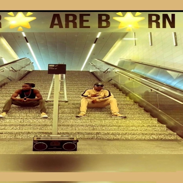 Stars R Born (feat. VoooDu, Aceyalone & Blu) - Single album cover