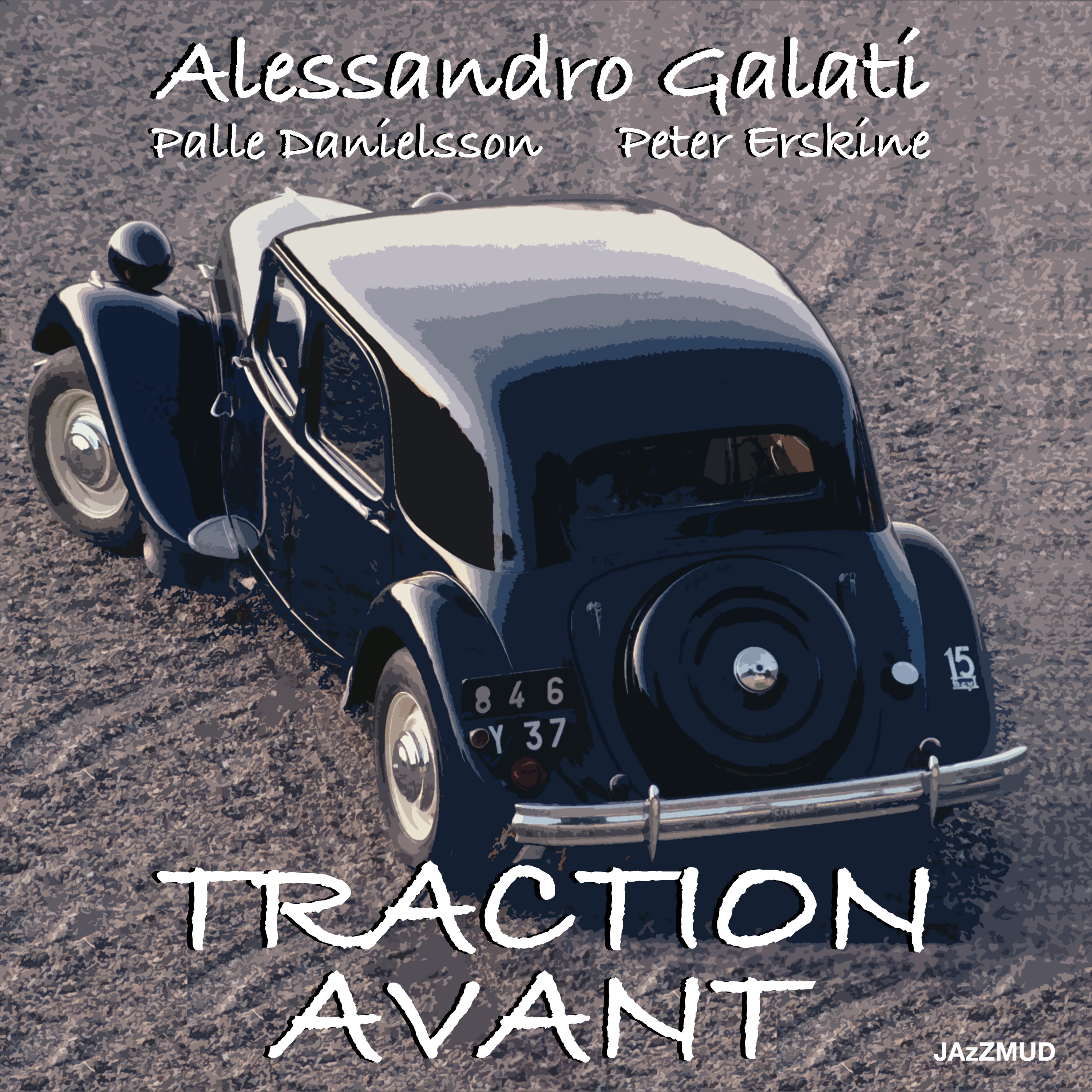 Traction Avant (with Palle Danielsson & Peter Erskine) album cover