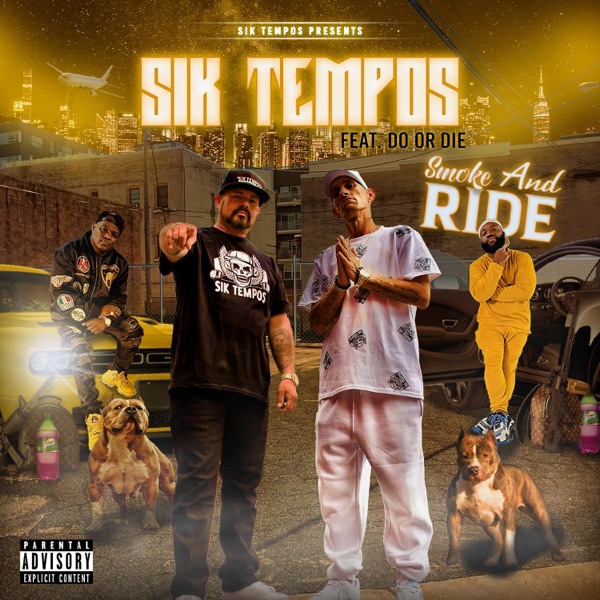 Smoke and Ride (feat. Do or Die) - Single album cover