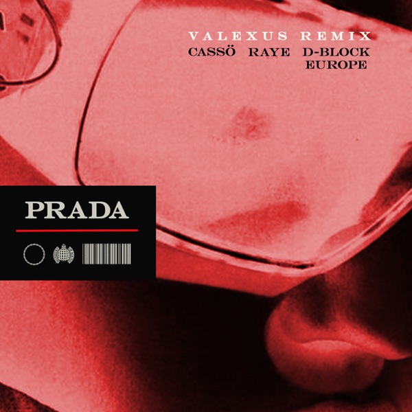 Prada (Valexus Extended Remix) [feat. RAYE & D-Block Europe] - Single album cover