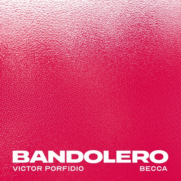 BANDOLERO (feat. Becca) - Single album cover
