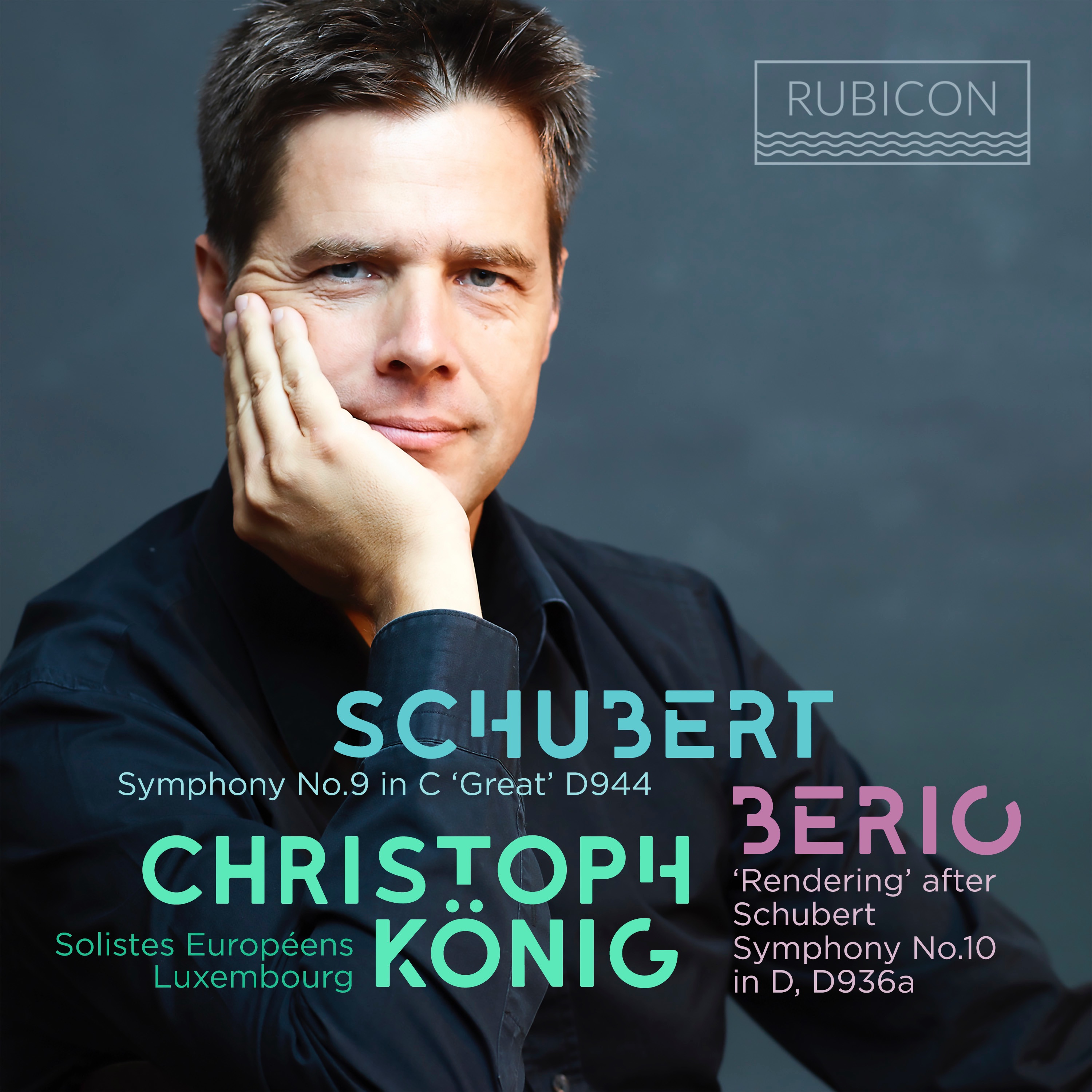 Schubert: Symphony No. 9 in C Major, D. 944 "Great" - Berio: "Rendering" after Schubert Symphony No. album cover