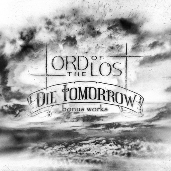 Die Tomorrow (Bonus Works) album cover