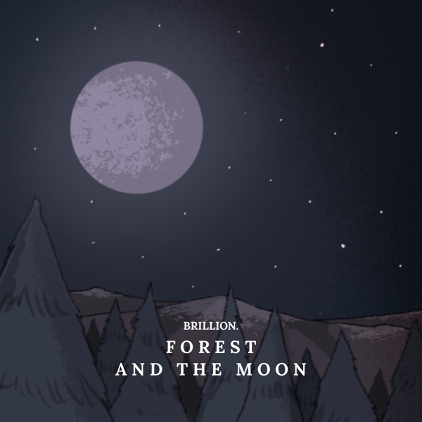 Forest and the Moon - Single album cover