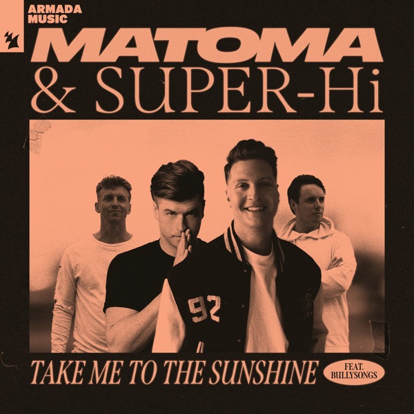 Take Me to the Sunshine (feat. BullySongs) - Single album cover