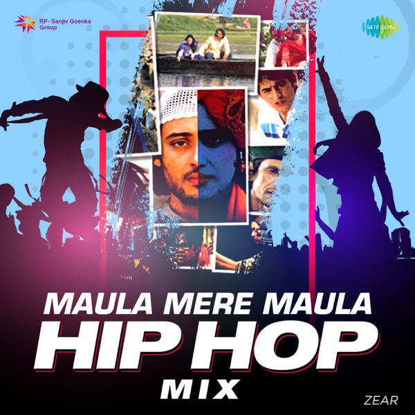 Maula Mere Maula (Hip Hop Mix) - Single album cover