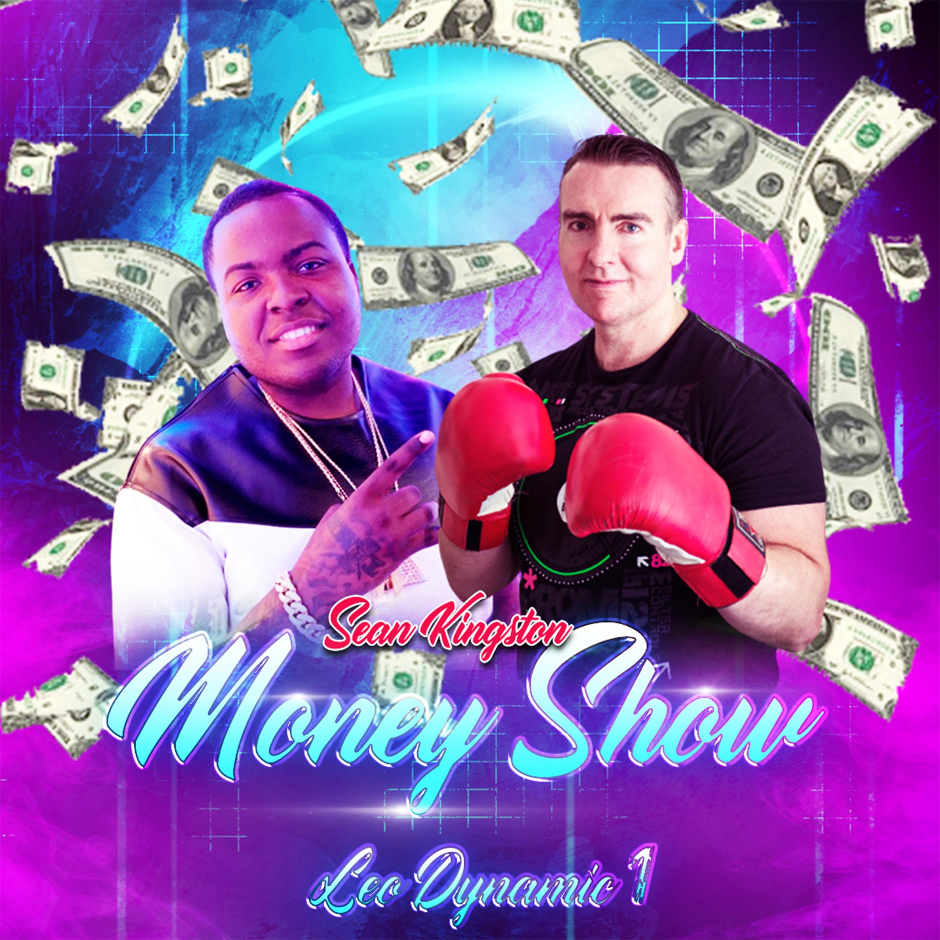 Money Show (feat. Sean Kingston) - Single album cover