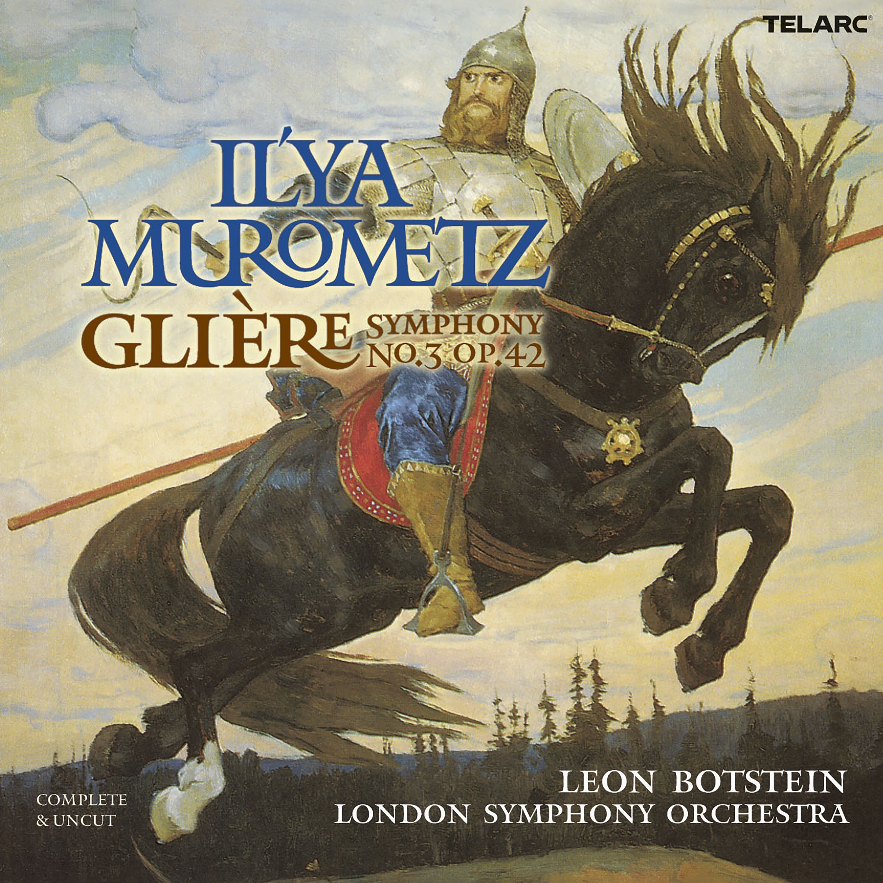 Glière: Symphony No. 3 in B Minor, Op. 42 "Il'ya Murometz" album cover