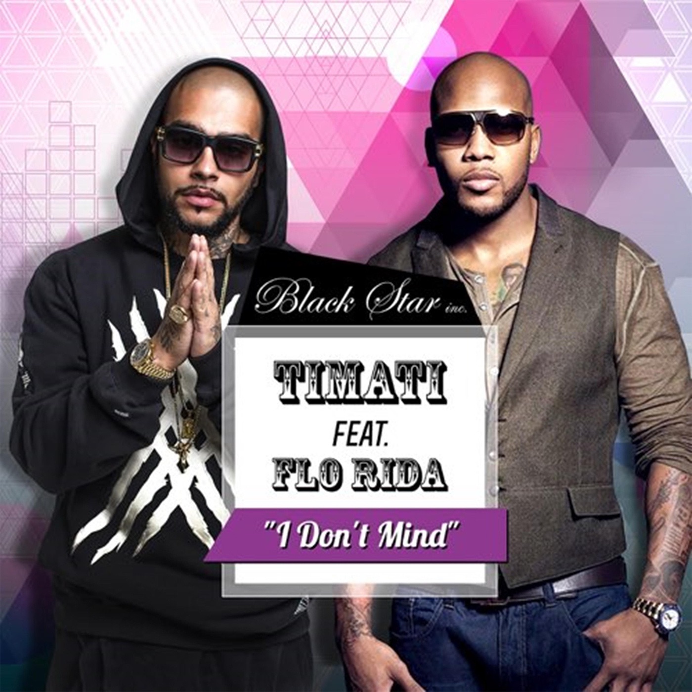 I Don't Mind (feat. Flo Rida) - Single album cover