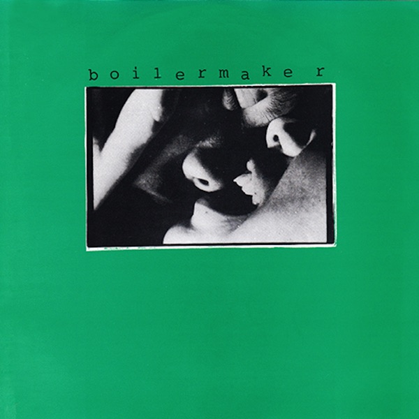 Boilermaker (7") - Single album cover