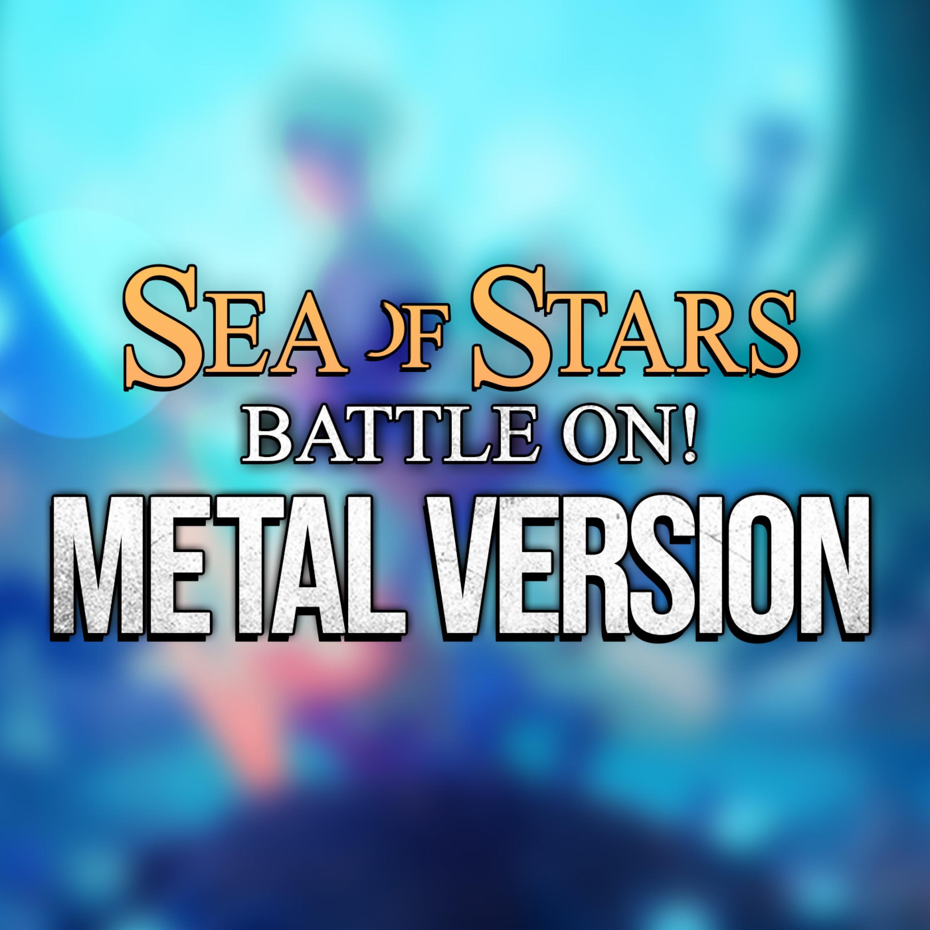 Sea of Stars (Battle On!) - Single album cover