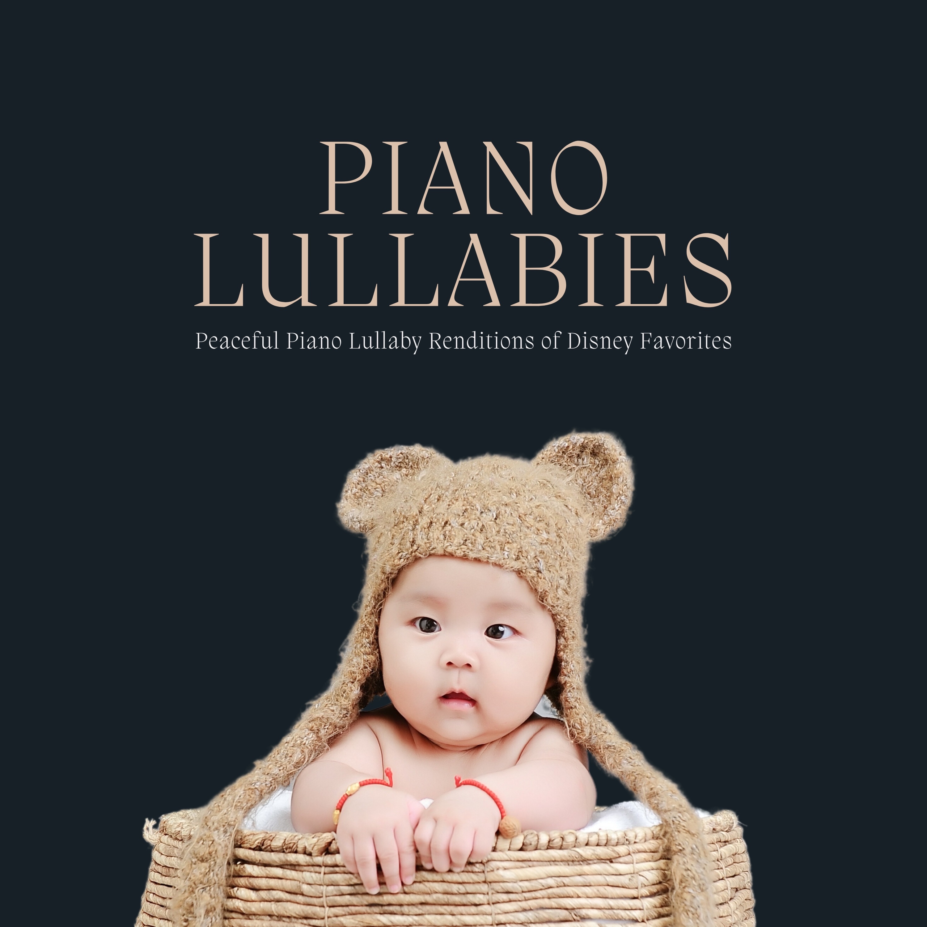 Piano Lullabies: Peaceful Piano Lullaby Renditions of Disney Favorites album cover