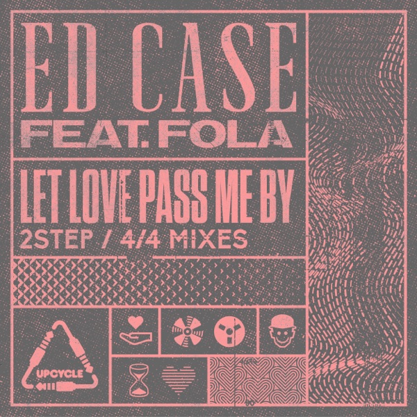Let Love Pass Me By (2 Step Mix) - Single album cover