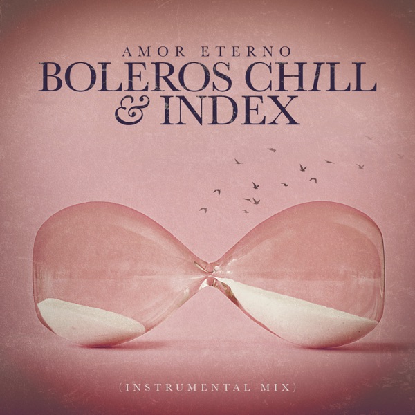 Amor Eterno (Instrumental Mix) - Single album cover
