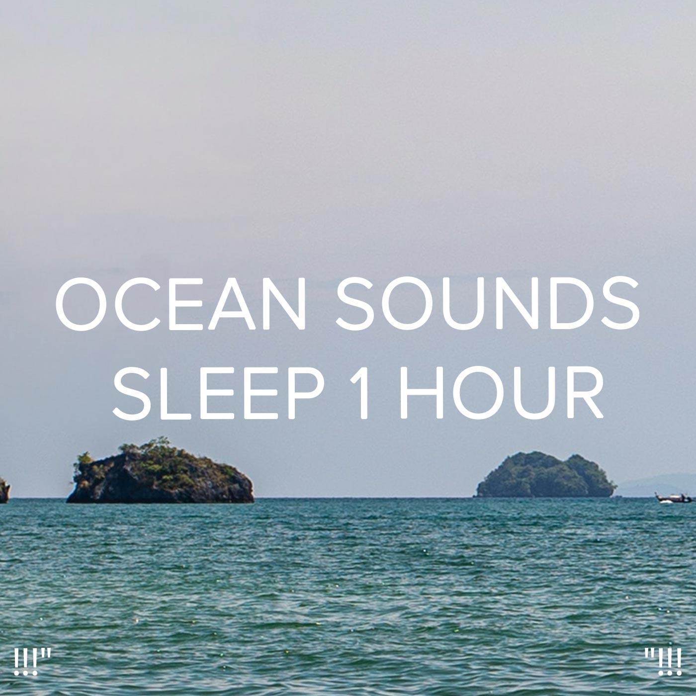 !!!" Ocean Sounds Sleep 1 Hour "!!! album cover