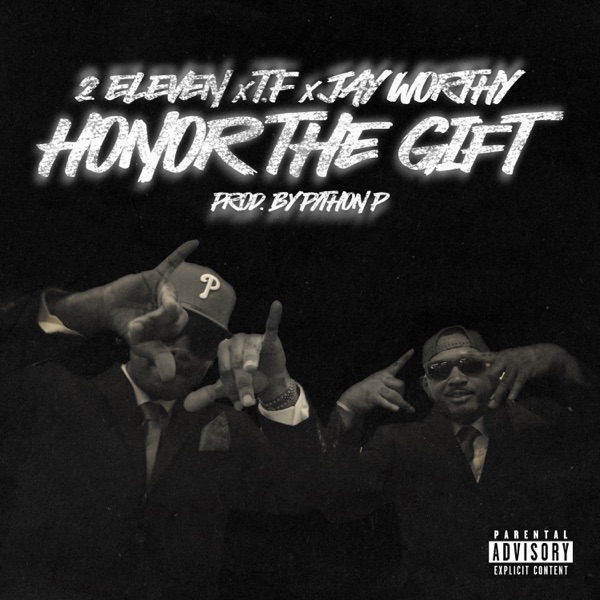 Honor The Gift (feat. Jay Worthy) - Single album cover