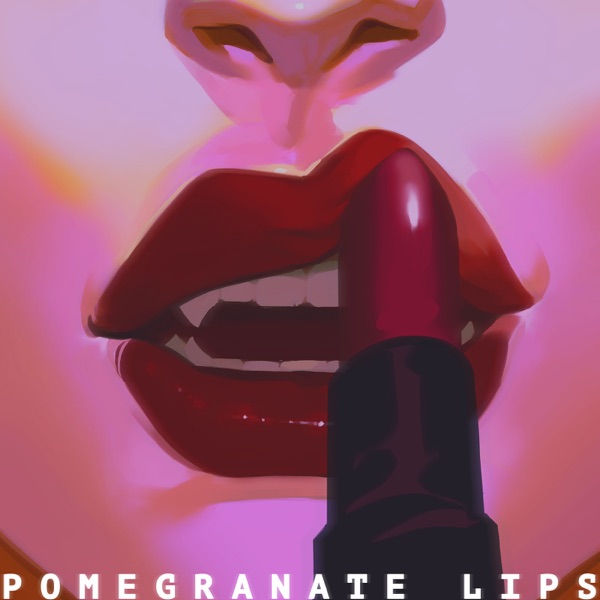 Pomegranate Lips - Single album cover