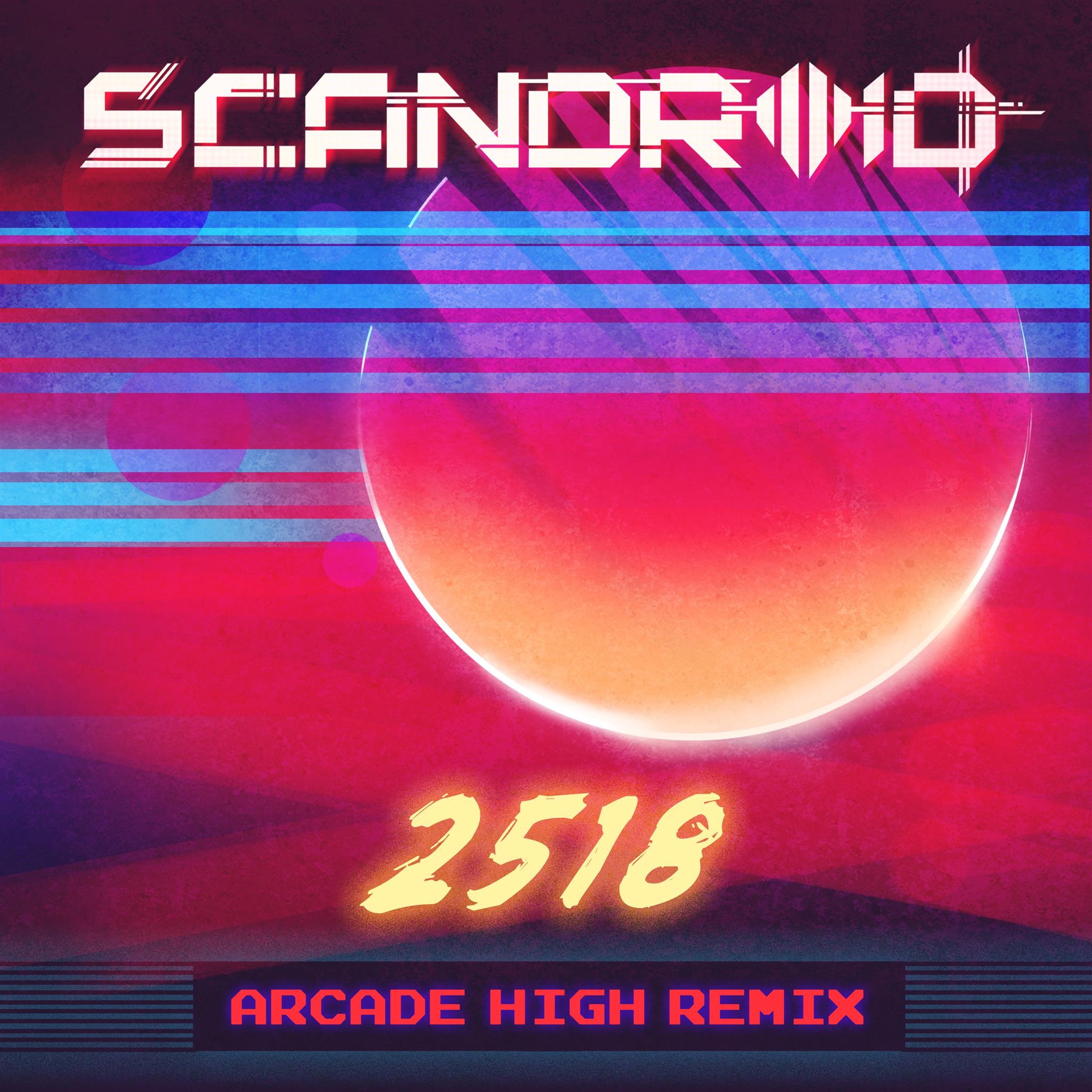 2518 (Arcade High Remix) - Single album cover