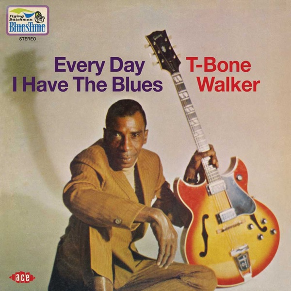 Every Day I Have the Blues album cover