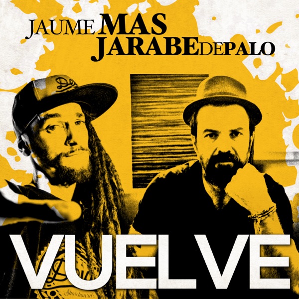 Vuelve (feat. Jarabe De Palo) - Single album cover